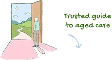 Your trusted guide through aged care